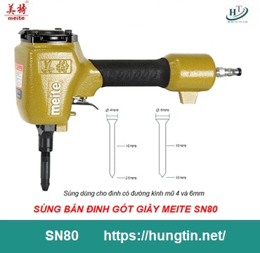 Súng bắn đinh gót giầy 4 và 6mm Meite SN80