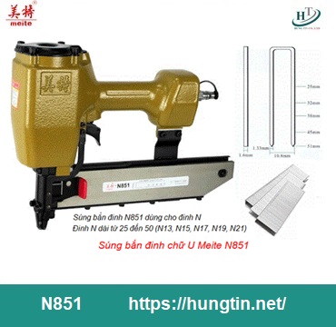 Súng bắn đinh N851 Meite